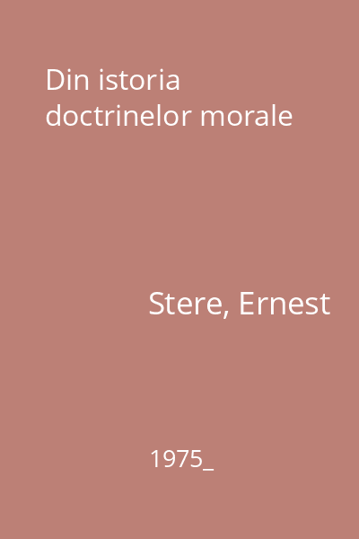 Din istoria doctrinelor morale