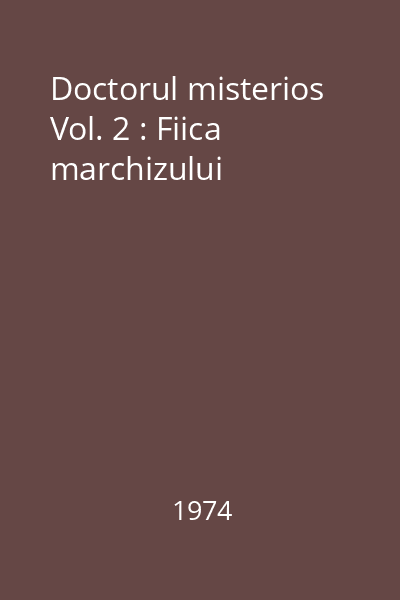 Doctorul misterios Vol. 2 : Fiica marchizului