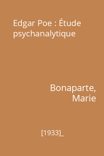 Edgar Poe : Étude psychanalytique