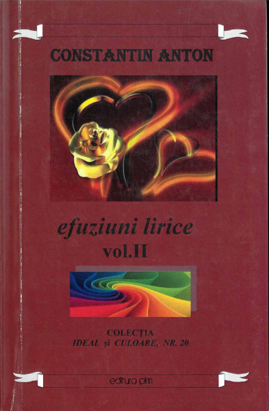 Efuziuni lirice Vol.2 : [Lumină vieții noastre]