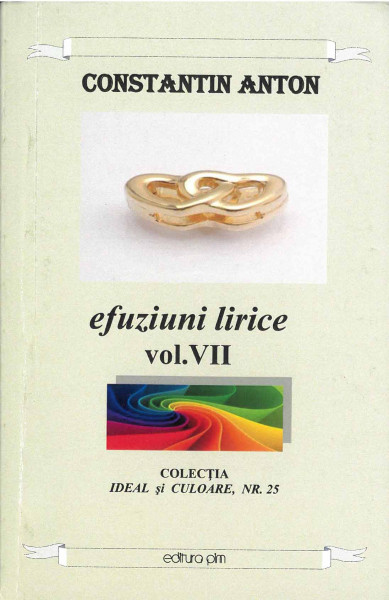 Efuziuni lirice Vol.7 : [Lumină topită în iubire]