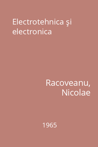 Electrotehnica şi electronica
