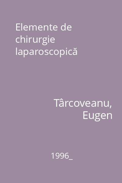 Elemente de chirurgie laparoscopică