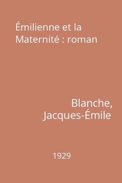 Émilienne et la Maternité : roman