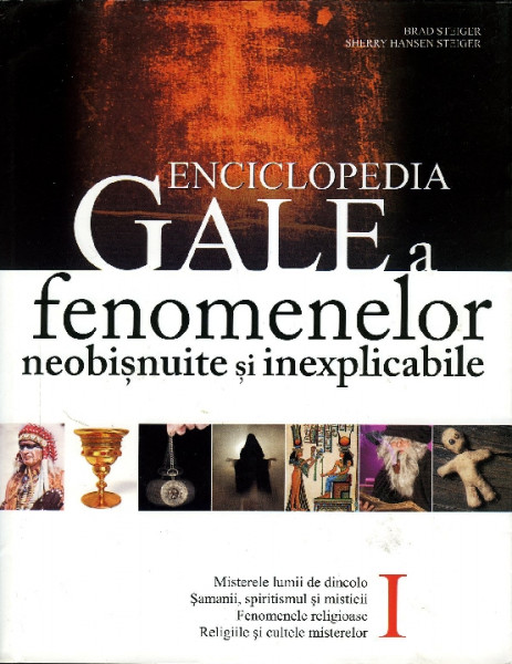 Enciclopedia Gale a fenomenelor neobişnuite şi inexplicabile