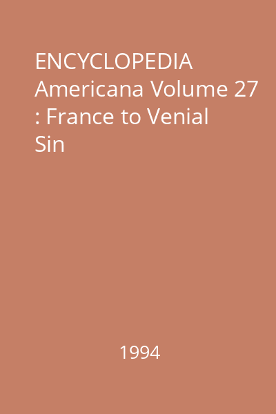 ENCYCLOPEDIA Americana Volume 27 : France to Venial Sin