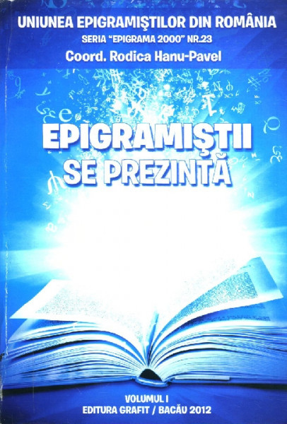 Epigramiştii se prezintă Vol.1