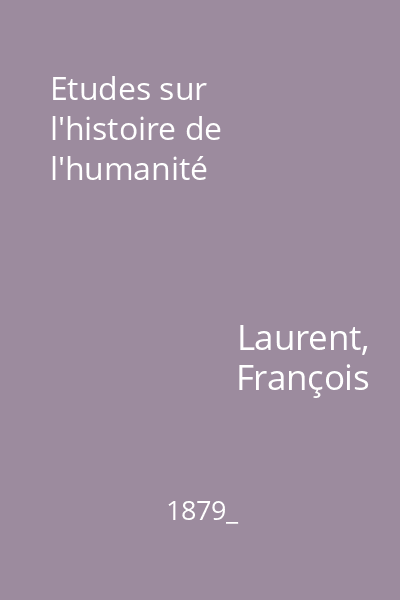 Etudes sur l'histoire de l'humanité