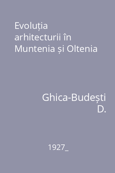 Evoluția arhitecturii în Muntenia și Oltenia