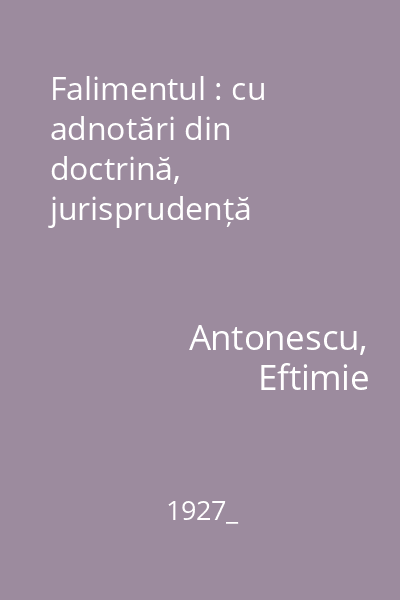 Falimentul : cu adnotări din doctrină, jurisprudență