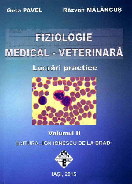 Fiziologie medical-veterinară : lucrări practice Vol.2