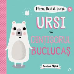 Flora, Ursi & Bursi Vol.5 : Ursi și dințișorul buclucaș