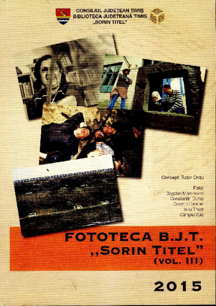 FOTOTECA B.J.T. "Sorin Titel" Vol.3