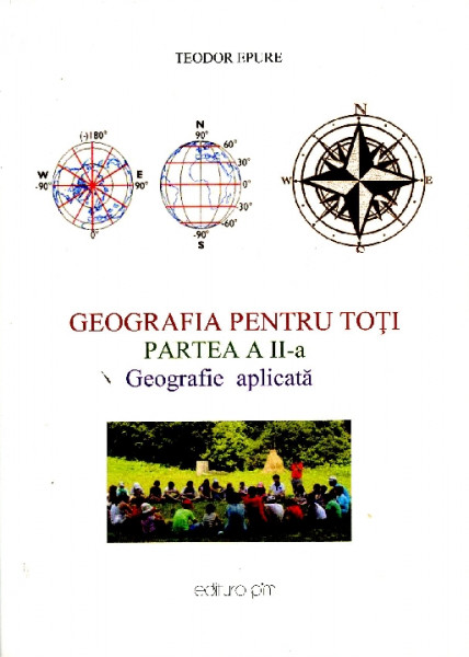 Geografia pentru toți Partea a 2-a : Geografie aplicată