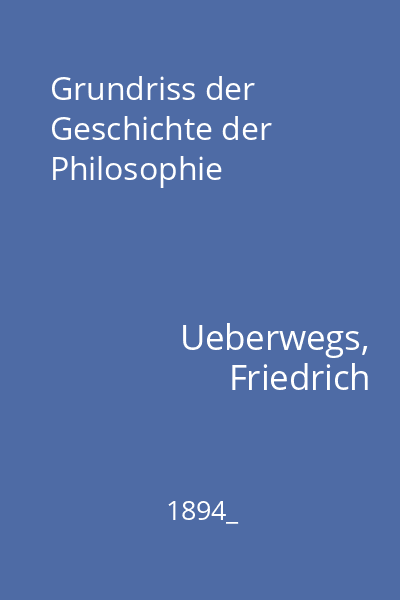 Grundriss der Geschichte der Philosophie