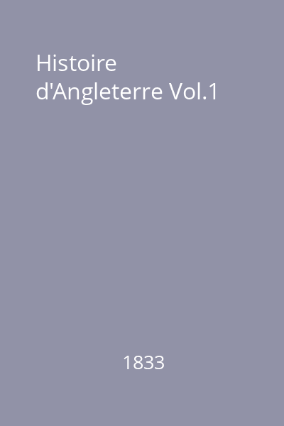 Histoire d'Angleterre Vol.1