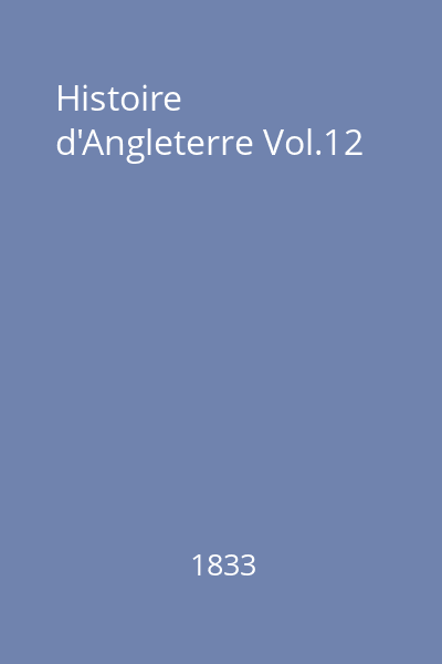 Histoire d'Angleterre Vol.12