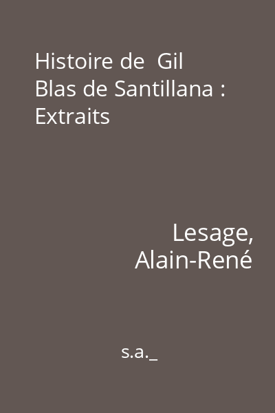 Histoire de  Gil Blas de Santillana : Extraits