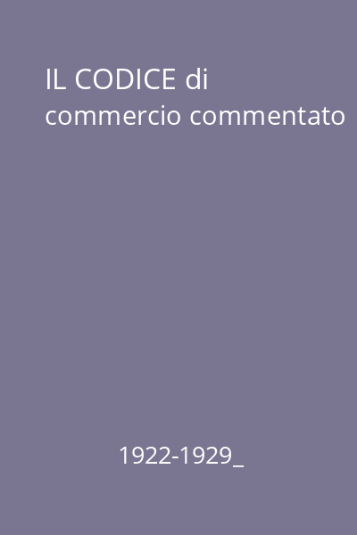 IL CODICE di commercio commentato