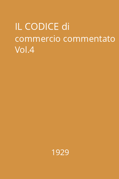 IL CODICE di commercio commentato Vol.4