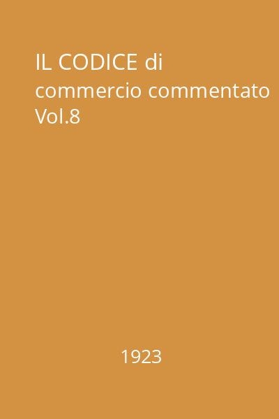 IL CODICE di commercio commentato Vol.8