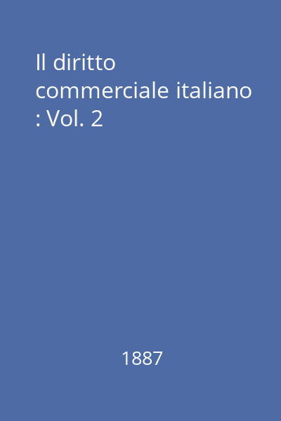 Il diritto commerciale italiano : Vol. 2