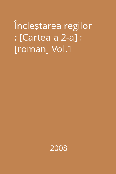 Încleştarea regilor : [Cartea a 2-a] : [roman] Vol.1