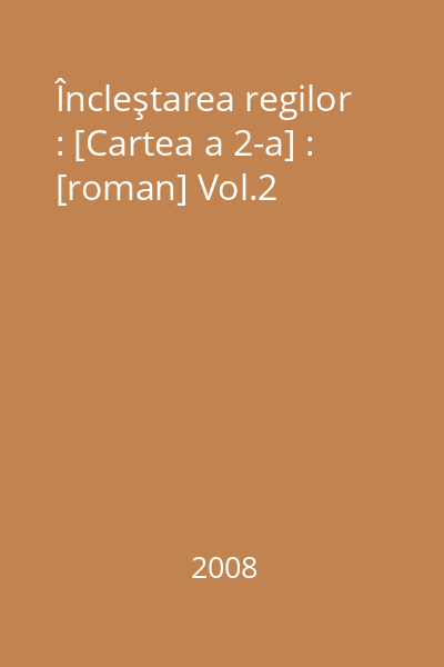 Încleştarea regilor : [Cartea a 2-a] : [roman] Vol.2