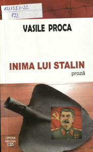 Inima lui Stalin : proză