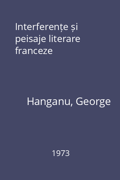 Interferențe și peisaje literare franceze