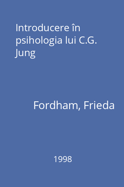 Introducere în psihologia lui C.G. Jung