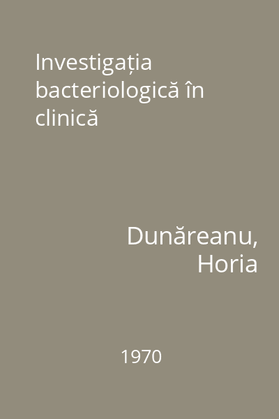Investigația bacteriologică în clinică
