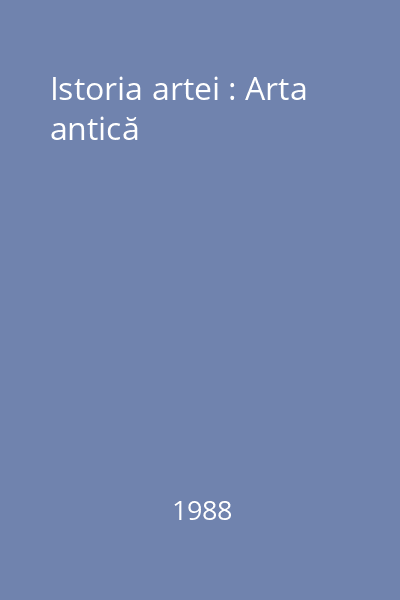 Istoria artei : Arta antică