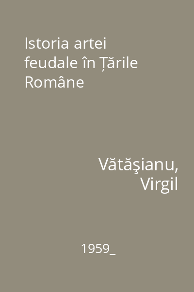 Istoria artei feudale în Țările Române