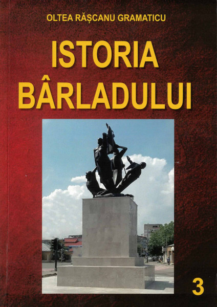 Istoria Bârladului Vol.3