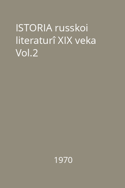 ISTORIA russkoi literaturî XIX veka Vol.2