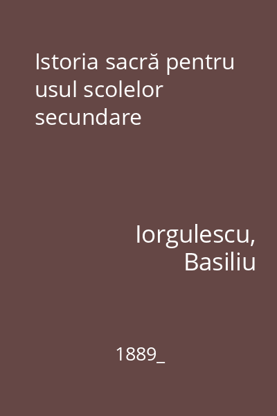 Istoria sacră pentru usul scolelor secundare