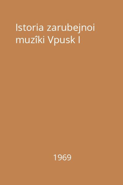 Istoria zarubejnoi muzîki Vpusk I