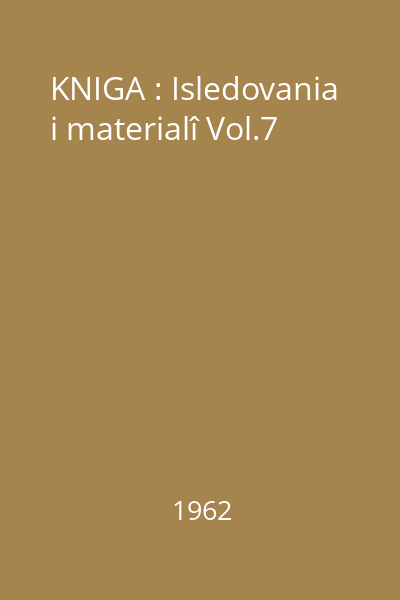 KNIGA : Isledovania i materialî Vol.7