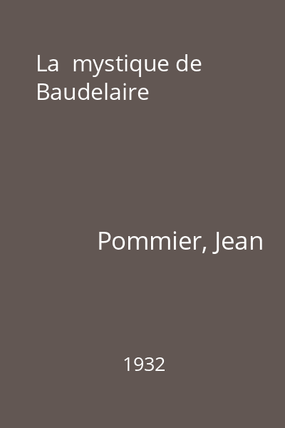 La  mystique de Baudelaire