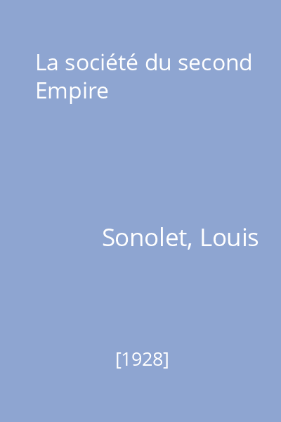 La société du second Empire