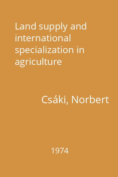 Land supply and international specialization in agriculture