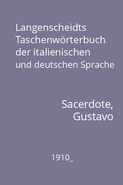 Langenscheidts Taschenwörterbuch der italienischen und deutschen Sprache