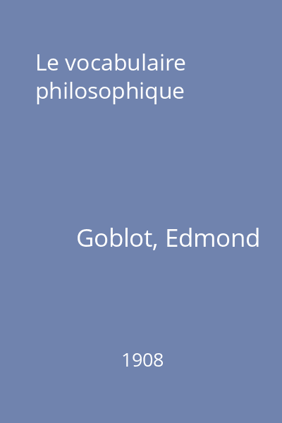 Le vocabulaire philosophique