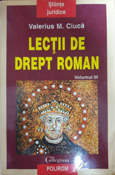 Lecţii de drept roman Vol.3