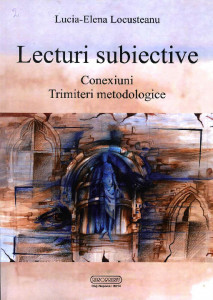 Lecturi Subiective : Conexiuni :  trimiteri metodologice