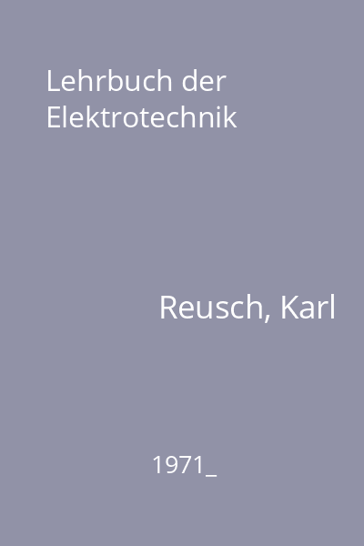 Lehrbuch der Elektrotechnik