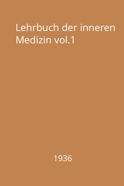 Lehrbuch der inneren Medizin vol.1