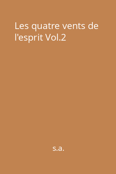 Les quatre vents de l'esprit Vol.2