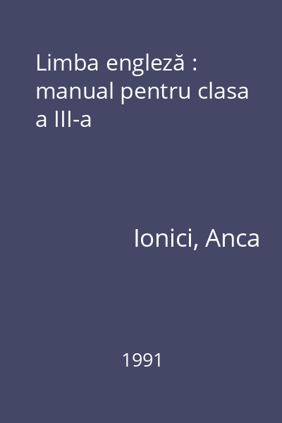 Limba engleză : manual pentru clasa a III-a